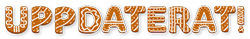 Rubrik skapad av pepparkakor: Uppdaterat!